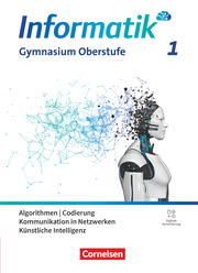 Informatik - Allgemeine Ausgabe - gymnasiale Oberstufe - Band 1 - Cover