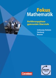 Fokus Mathematik, Ausgabe N, HB HH SH, Einführungsphase gymnasiale Oberstufe, Gy