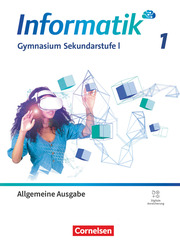 Informatik - Gymnasium Sekundarstufe I - Allgemeine Ausgabe ab 2024 - Band 1