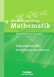 Abschlussprüfung Mathematik - Sekundarstufe I, Mecklenburg-Vorpommern (Bisherige Ausgabe)