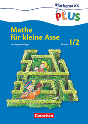Mathematik plus - Grundschule - Mathe für kleine Asse - 1./2. Schuljahr - Cover