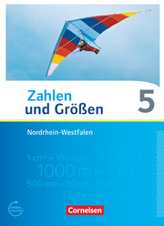 Zahlen und Größen - Nordrhein-Westfalen Kernlehrpläne - Ausgabe 2013 - 5. Schuljahr - Cover