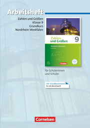 Zahlen und Größen - Nordrhein-Westfalen Kernlehrpläne - Ausgabe 2013 - 9. Schuljahr - Grundkurs