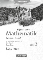 Bigalke/Köhler: Mathematik - Rheinland-Pfalz - Grundfach Band 2 - Cover