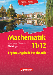 Bigalke/Köhler: Mathematik - Thüringen - Ausgabe 2015 - 11./12. Schuljahr - Cover