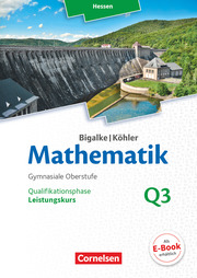 Bigalke/Köhler: Mathematik - Hessen - Ausgabe 2016 - Leistungskurs 3. Halbjahr
