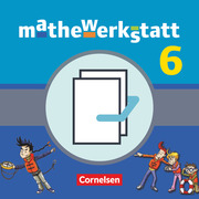 Mathewerkstatt - Mittlerer Schulabschluss - Allgemeine Ausgabe - 6. Schuljahr