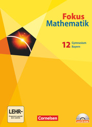 Fokus Mathematik - Gymnasiale Oberstufe - Bayern