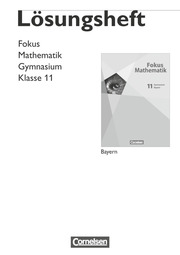 Fokus Mathematik - Gymnasiale Oberstufe - Bayern - Cover