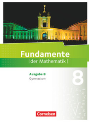 Fundamente der Mathematik - Ausgabe B - ab 2017 - 8. Schuljahr - Cover