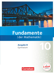 Fundamente der Mathematik - Ausgabe B - ab 2017 - 10. Schuljahr - Cover