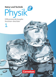 Natur und Technik - Physik: Differenzierende Ausgabe - Sekundarschule/Gesamtschule - Nordrhein-Westfalen - Band 1 - Cover