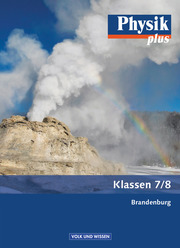 Physik plus - Brandenburg - 7./8. Schuljahr