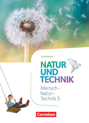 Natur und Technik - Naturwissenschaften: Neubearbeitung - Thüringen 2020 - 5. Schuljahr