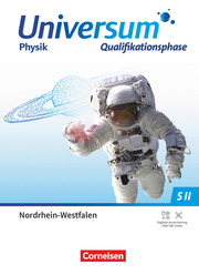 Universum Physik Sekundarstufe II - Nordrhein-Westfalen 2022 - Qualifikationsphase