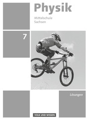 Physik - Ausgabe Volk und Wissen - Mittelschule Sachsen - Neue Ausgabe - 7. Schuljahr