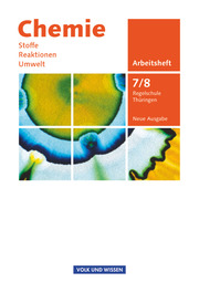 Chemie: Stoffe - Reaktionen - Umwelt (Neue Ausgabe) - Regelschule Thüringen - 7./8. Schuljahr - Cover