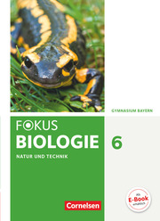 Fokus Biologie - Neubearbeitung - Gymnasium Bayern - 6. Jahrgangsstufe - Cover