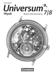 Universum Physik - Gymnasium Baden-Württemberg - Neubearbeitung - 7./8. Schuljahr - Cover