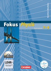 Fokus Physik - Gymnasium Nordrhein-Westfalen - 7.-9. Schuljahr
