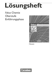 Fokus Chemie - Einführungsphase Oberstufe - Hessen