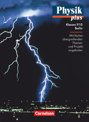 Physik plus - Gymnasium Berlin - 9./10. Schuljahr