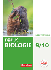 Fokus Biologie - Neubearbeitung - Baden-Württemberg - 9./10. Schuljahr - Cover