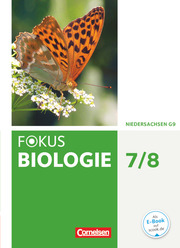 Fokus Biologie - Neubearbeitung - Gymnasium Niedersachsen G9 - 7./8. Schuljahr - Cover