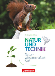 Natur und Technik - Naturwissenschaften: Neubearbeitung - Rheinland-Pfalz - 5./6. Schuljahr: Naturwissenschaften - Cover