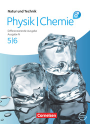 Natur und Technik - Physik/Chemie: Differenzierende Ausgabe - Ausgabe N - 5./6. Schuljahr