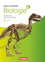 Natur und Technik - Biologie (Ausgabe 2011) - Grundausgabe Nordrhein-Westfalen - Band 2 - Teil B