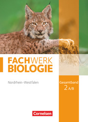 Fachwerk Biologie - Nordrhein-Westfalen 2013 - Gesamtband 2 A/B