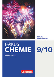 Fokus Chemie - Neubearbeitung - Berlin/Brandenburg - 9./10. Schuljahr - Alle Schulformen