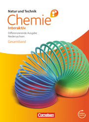 Natur und Technik - Chemie interaktiv: Differenzierende Ausgabe - Niedersachsen