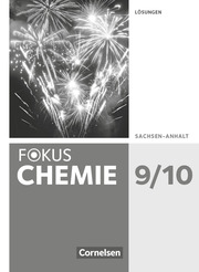 Fokus Chemie - Neubearbeitung - Sachsen-Anhalt - 9./10. Schuljahr - Cover