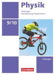 Physik - Neue Ausgabe - Thüringen/Mecklenburg-Vorpommern - 9./10. Schuljahr