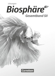 Biosphäre Sekundarstufe II - 2.0 - Allgemeine Ausgabe - Gesamtband