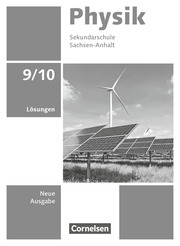 Physik - Neue Ausgabe - Sachsen-Anhalt 2022 - 9./10. Schuljahr