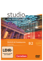 Studio: Die Mittelstufe - Deutsch als Fremdsprache - B2: Band 1 und 2