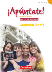 Apúntate! - Spanisch als 2. Fremdsprache - Ausgabe 2008 - Paso al bachillerato