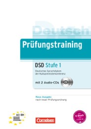 Prüfungstraining DaF - Deutsches Sprachdiplom der Kultusministerkonferenz (DSD)