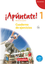 Apúntate! - 2. Fremdsprache - Spanisch als 2. Fremdsprache - Ausgabe 2008 - Band 1