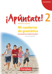 Apúntate! - Spanisch als 2. Fremdsprache - Ausgabe 2008 - Band 2