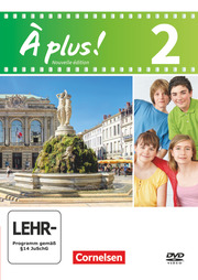 À plus ! - Französisch als 1. und 2. Fremdsprache - Ausgabe 2012 - Band 2