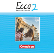 Ecco - Italienisch für Gymnasien - Italienisch als 3. Fremdsprache - Ausgabe 2015 - Band 2 - Cover