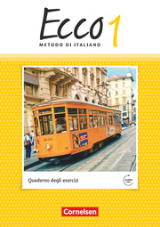 Ecco - Italienisch für Gymnasien - Italienisch als 3. Fremdsprache - Ausgabe 2015