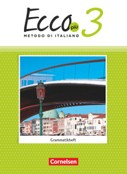Ecco - Italienisch für Gymnasien - Italienisch als 3. Fremdsprache - Ecco Più - Ausgabe 2020 - Band 3 - Cover