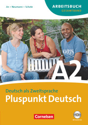 Pluspunkt Deutsch - Der Integrationskurs Deutsch als Zweitsprache - Ausgabe 2009