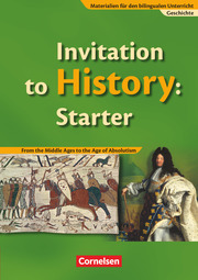 Invitation to History: Starter - Ab 6. Schuljahr