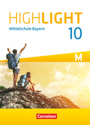 Highlight - Mittelschule Bayern - 10. Jahrgangsstufe